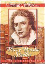 Famous Authors: Percy Bysshe Shelley - 