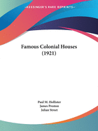 Famous Colonial Houses (1921)