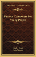 Famous Composers for Young People