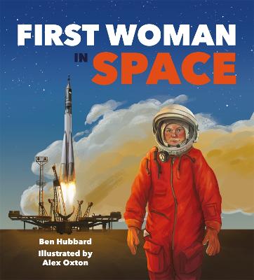 Famous Firsts: First Woman in Space - Hubbard, Ben