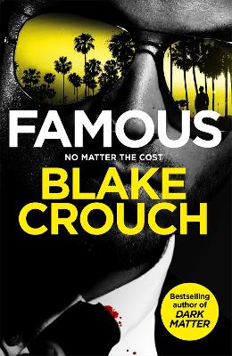 Famous - Crouch, Blake