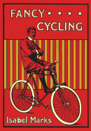 Fancy Cycling, 1901: An Edwardian Guide