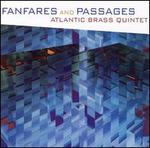 Fanfares and Passages