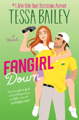 Fangirl Down - Bailey, Tessa