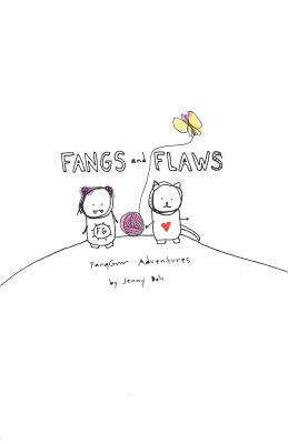 Fangs and Flaws: FangGrrr Adventures - Doh, Jenny