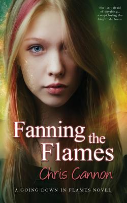 Fanning the Flames - Cannon, Chris