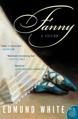 Fanny: A Fiction - White, Edmund