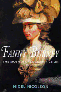 Fanny Burney: The Mother of English Fiction
