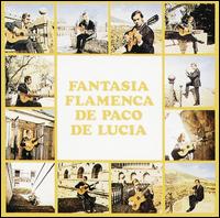 Fantasia Flamenca - Paco de Lucia