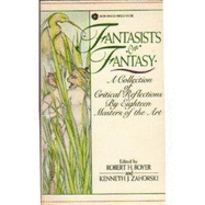 Fantasists on Fantasy - Boyer, Robert H, and Zahorski, Kenneth J