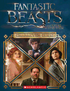 Fantastic Beasts and Where to Find Them: The Characters