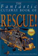 Fantastic Cutaway: Bk O Rescue