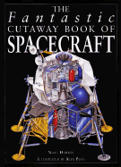 Fantastic Cutaway: Spacecraft - Hawkes, Nigel, and Unknown