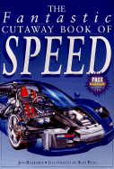 Fantastic Cutaway: Speed