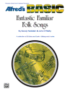 Fantastic Familiar Folk Songs: Snare Drum, Keyboard Percussion