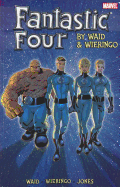 Fantastic Four by Waid & Wieringo Ultimate Collection, Book 2