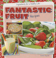 Fantastic Fruit Recipes