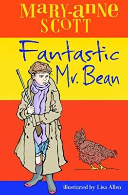 Fantastic Mr Bean - Scott, Mary-anne