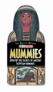 Fantastic Mummies: Open Up the Secrets of Ancient Egyptian Mummies