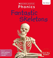 Fantastic Skeletons (Set 11) Matched to Little Wandle Letters and Sounds Revised