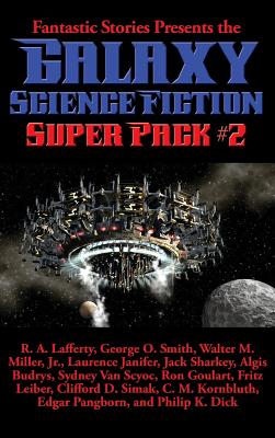 Fantastic Stories Presents the Galaxy Science Fiction Super Pack #2 - Lafferty, R a