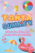 FantaSummer: Trasforma Ogni Giorno in una Nuova Avventura - Sfide Elettrizzanti e Divertimento Inarrestabile con la Tua Migliore Amica!