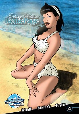 Fantasy World of Bettie Page #4 - Frizell, Michael, and Santana, Marcelo, and Davis, Darren G (Editor)