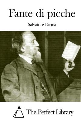 Fante di picche - The Perfect Library (Editor), and Farina, Salvatore