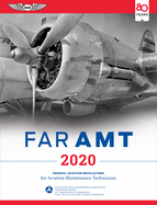 Far-Amt 2020: Federal Aviation Regulations for Aviation Maintenance Technicians (Ebundle)