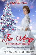 Far-Away Christmas Bride