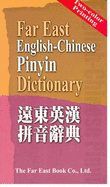 Far East English-Chinese Pinyin Dictionary