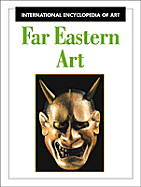 Far Eastern Art - Doherty, Charles, and Charles Doherty