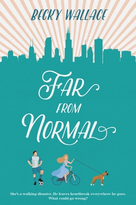 Far from Normal - Wallace, Becky