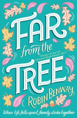 Far From The Tree - Benway, Robin