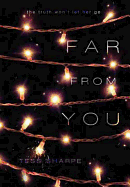 Far from You
