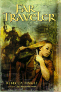 Far Traveler - Tingle, Rebecca