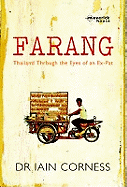 Farang: Thailand Through the Eyes of an Expat