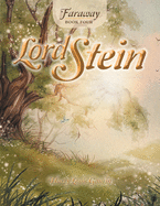 Faraway: Book Four: Lord Stein