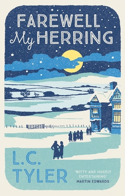 Farewell My Herring: The Witty Crime Romp - Tyler, L C