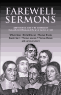 Farewell Sermons: From Non-Conformist Ministers Ejected from Their Pulpits in 1662