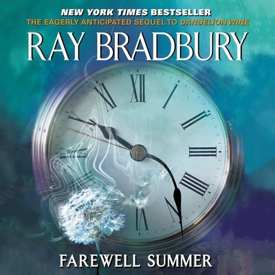 Farewell Summer - Bradbury, Ray D, and Fass, Robert (Read by)