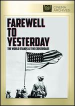 Farewell to Yesterday - 
