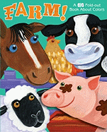 Farm!: A Big Fold-Out Color Book - Froeb, Lori, and Brown, Jo