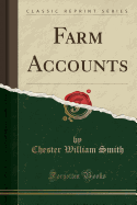 Farm Accounts (Classic Reprint)