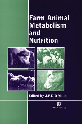 Farm Animal Metabolism and Nutrition - D'Mello, J P F