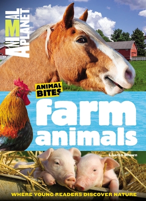 Farm Animals (Animal Planet Animal Bites) - Animal Planet