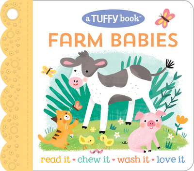 Farm Babies (a Tuffy Book) - Cottage Door Press (Editor), and Nestling, Rose