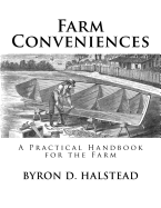 Farm Conveniences: A Practical Handbook for the Farm
