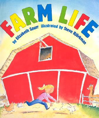 Farm Life - Spurr, Elizabeth