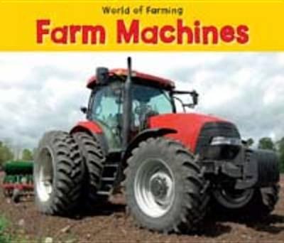 Farm Machines - Dickmann, Nancy